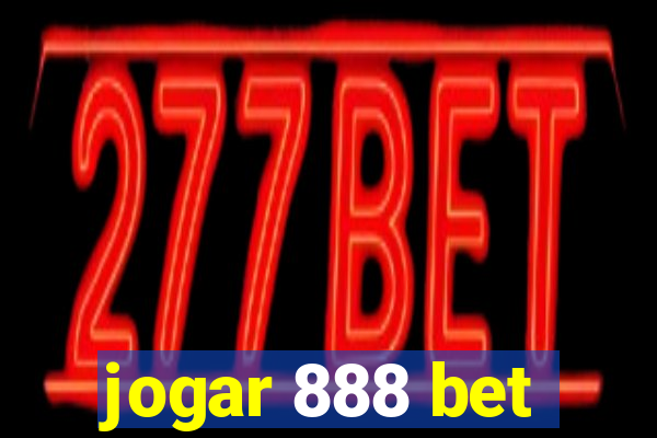 jogar 888 bet